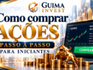 Ilustração de como comprar ações passo a passo para iniciantes, com plataforma de negociação, gráfico de ações e botão de compra.