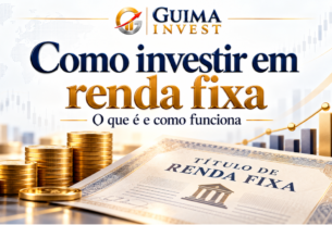 Como Investir em Renda Fixa