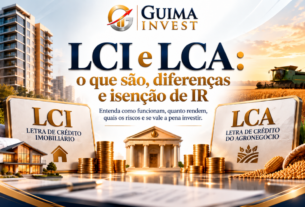LCI e LCA: imagem de capa com imóveis, agronegócio e elementos financeiros que representam as diferenças entre os títulos e a isenção de Imposto de Renda.